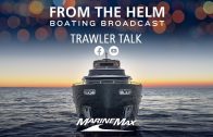 Passagemaker and Trawler Talk | From the Helm | Boating Broadcast